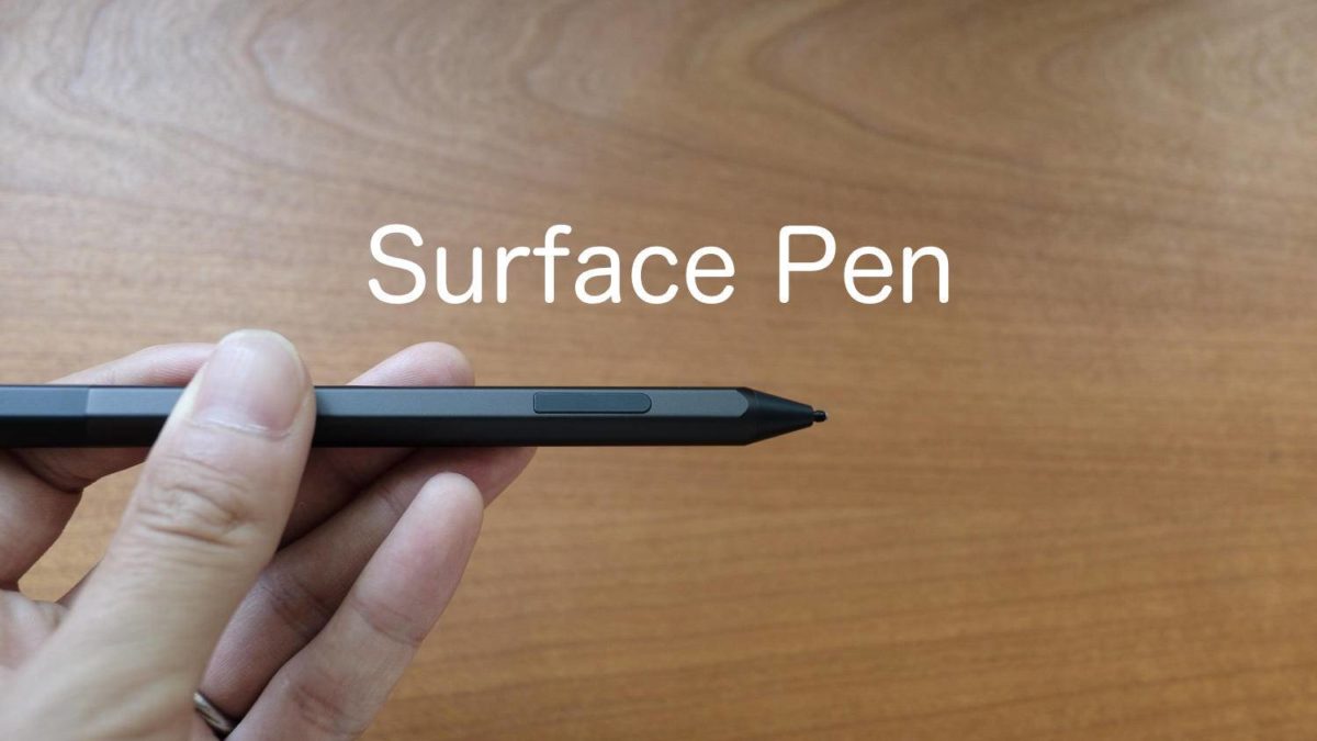 Surface Penについて。iPad Pro + Apple Pencilと比較して